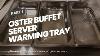 Oster Buffet Server Warming Tray Triple Tray 2 5 Quart Stainless Steel