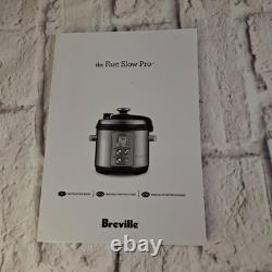 Breville The Fast Slow Pro Multicuiseur BPR700 en acier inoxydable 6 quarts 1100 W